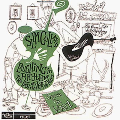 Slim Gaillard - Best Of-Laughin' in Rhythm-Ver CD Album - Used