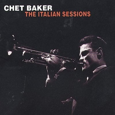 Chet Baker - Italian Sessions CD Album - Used