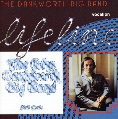 John Dankworth - Full Circle / Lifeline CD Album - Used