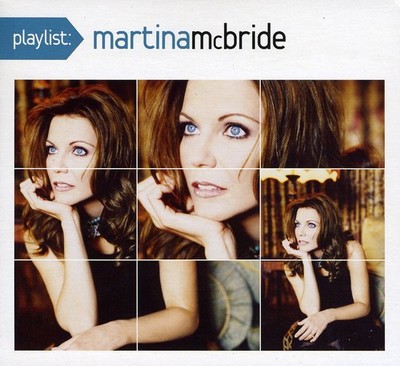 Martina McBride - Playlist: The Very Best of Martina McBride CD Album - Used