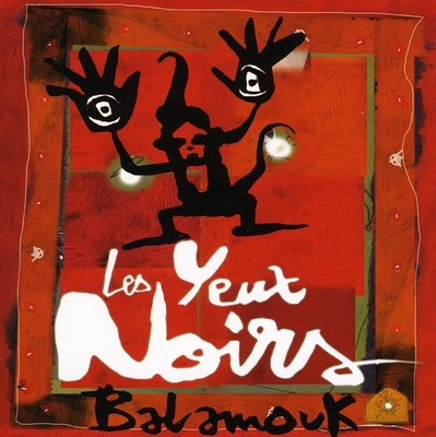 Les Yeux Noirs - Balamouk CD Album - Used