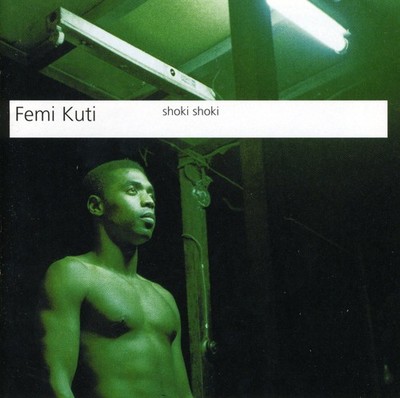 Femi Kuti - Shoki Shoki CD Album - Used