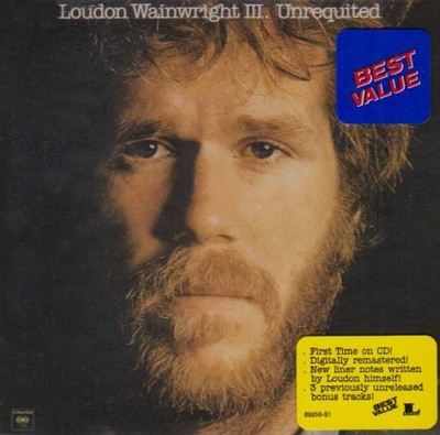 Loudon Wainwright III - Unrequited CD Album - Used