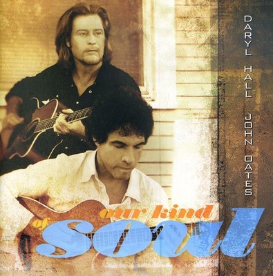Daryl Hall & John Oates - Our Kind Of Soul CD Album - Used