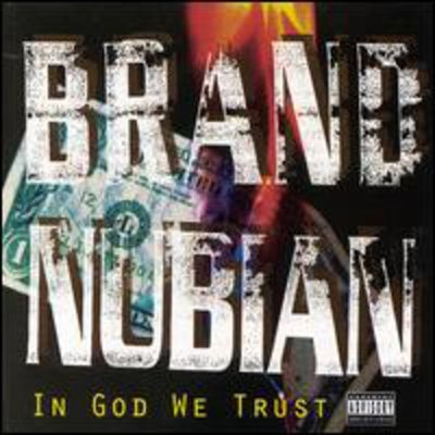 Brand Nubian - In God We Trust CD Album - Used