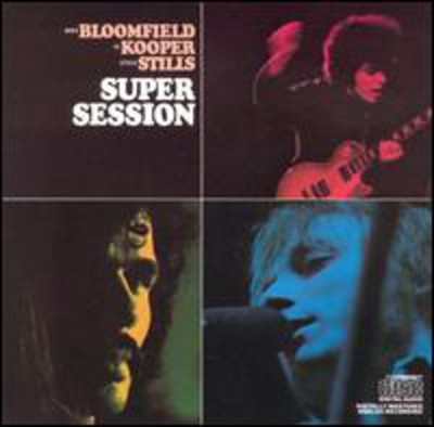 Bloomfield, Mike / Kooper, Al / Stills, Steve - Super Session CD Album - Used