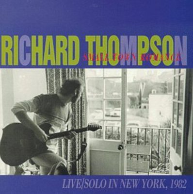 Richard Thompson - Small Town Romance CD Album - Used