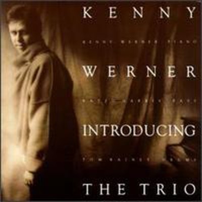 Kenny Werner - Introducing the Trio CD Album - Used