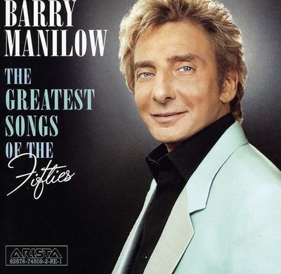 Barry Manilow - Greatest Songs of the 50S CD Album - Used