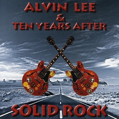 Alvin Lee & Ten Years After - Solid Rock CD Album - Used