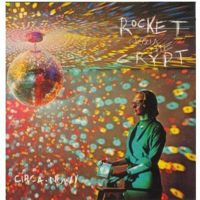 Rocket From the Crypt - Circa: Now! CD Album - Used