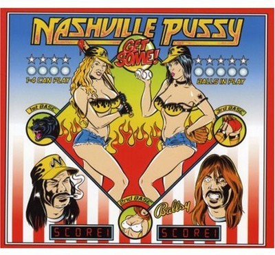 Nashville Pussy - Get Some CD Album - Used