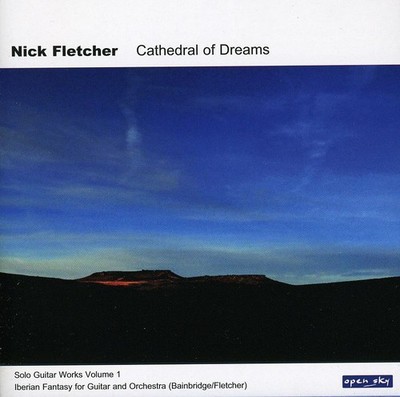 Nick Fletcher - Cathedral of Dreams CD Album - Used