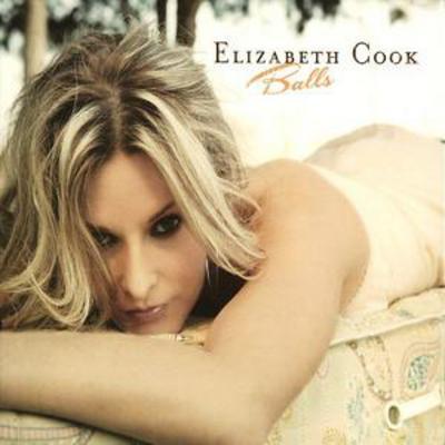 Elizabeth Cook - Balls CD Album - Used