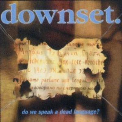 Downset. - Do We Speak a Dead Language? CD Album - Used
