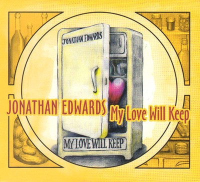 Jonathan Edwards - My Love Will Keep CD Album - Used