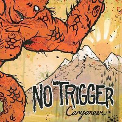 No Trigger - Canyoneer CD Album - Used