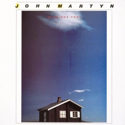 John Martyn - Glorious Fool CD Album - Used