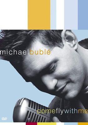 Michael Bublé: Come Fly With Me - DVD - Used