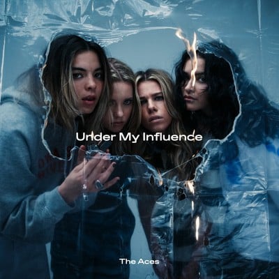 The Aces — Under My Influence