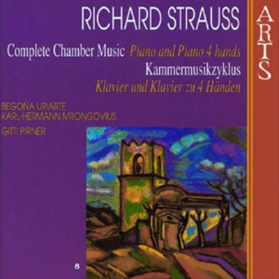 Richard Strauss - Richard Strauss: Complete Chamber Music - Volume 8 CD Album - Used