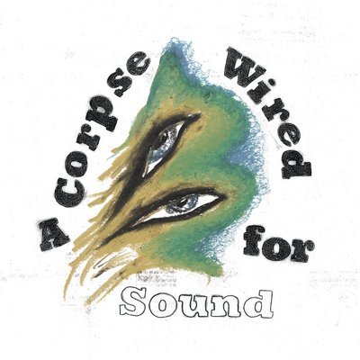 Merchandise - A Corpse Wired for Sound CD Album - Used
