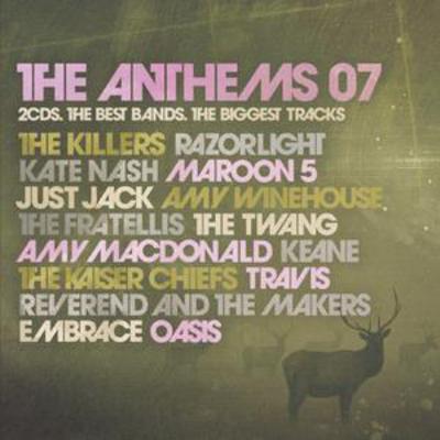 Various Artists - The Anthems 07: The Best Bands, the Biggest Tracks CD Album - Used
