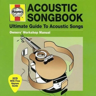 Various Artists - Haynes Acoustic Songbook: Ultimate Guide to Acoustic Songs CD Album - Used