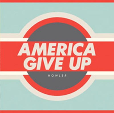 Howler - America Give Up CD Album - Used