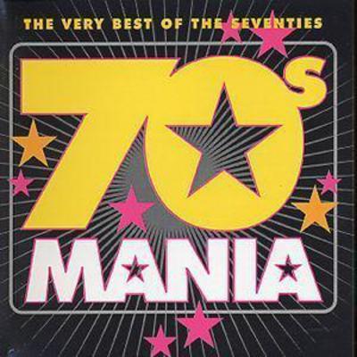 Various Artists - 70s Mania: The Very Best of the Seventies CD Album - Used