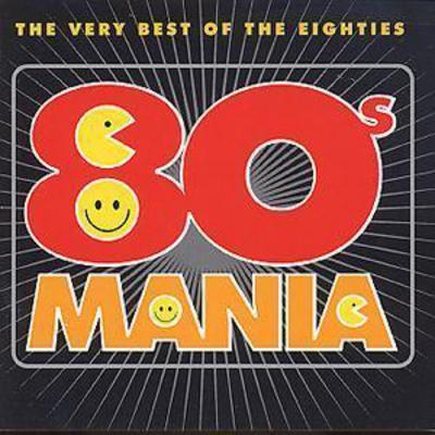 Various Artists - 80s Mania: The Very Best of the Eighties CD Album - Used