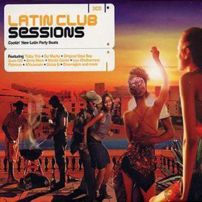 Various Artists - Latin Club Sessions CD Album - Used