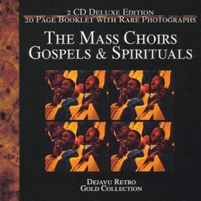 Various Artists - The Mass Choirs Gospels & Spirituals CD Album - Used