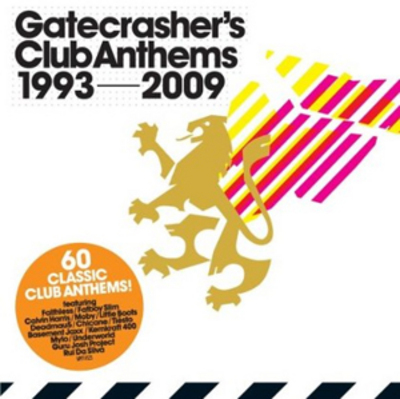 Gatecrashers Club Anthems 1993 2009 Various Artists