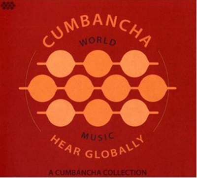 Various Artists - Cumbancha Hear Globally: World Music - A Cumbancha Collection CD Album - Used