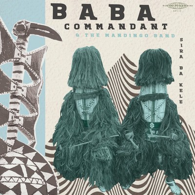 Baba Commandant & The Mandingo Band — Siri Ba Kale