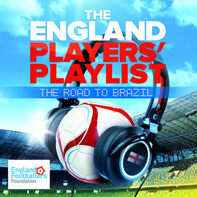 Various Artists - The England Players' Playlist: The Road to Brazil CD Album - Used