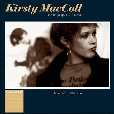 Kirsty MacColl — Other People's Hearts - B-sides 1988-1989