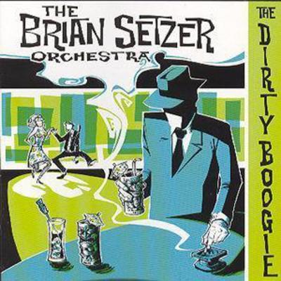 The Brian Setzer Orchestra - The Dirty Boogie CD Album - Used