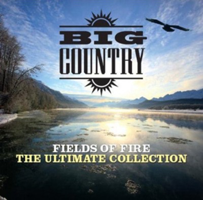 Big Country - Fields of Fire: The Ultimate Collection CD Album - Used