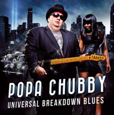 Popa Chubby - Universal Blues Breakdown CD Album - Used