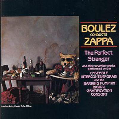 Frank Zappa - Boulez Conducts Zappa: The Perfect Stranger and Other Chamber Works CD Album - Used