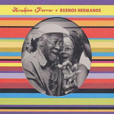 Ibrahim Ferrer - Buenos Hermanos CD Album - Used