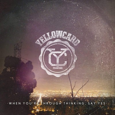 Yellowcard - When You're Through Thinking, Say Yes CD Album - Used