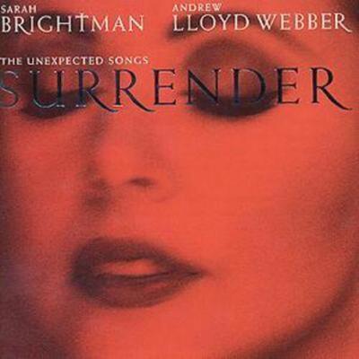 Sarah Brightman/Andrew Lloyd Webber - Surrender: THE UNEXPECTED SONGS CD Album - Used