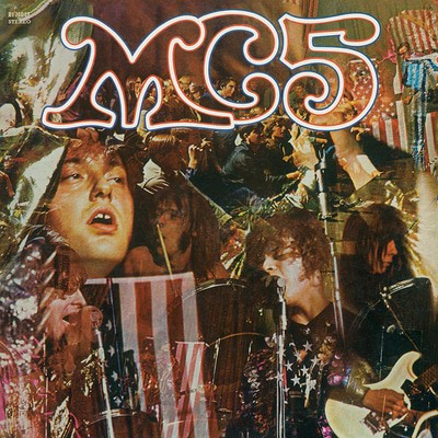 MC5 — Kick Out the Jams