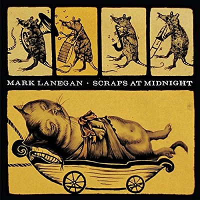 Mark Lanegan — Scraps at Midnight
