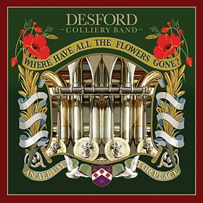 Desford Colliery Band - Where Have All the Flowers Gone? CD Album - Used