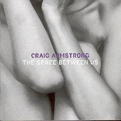 Craig Armstrong - The Space Between Us CD Album - Used