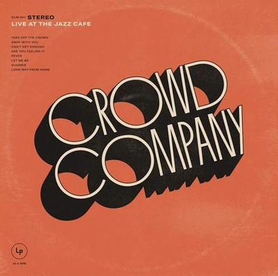 Crowd Company - Live at the Jazz Café CD Album - Used